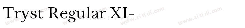 Tryst Regular XI字体转换